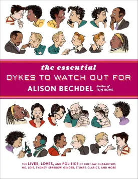 The Essential Dykes To Watch Out For Hardcover  November 12, 2008